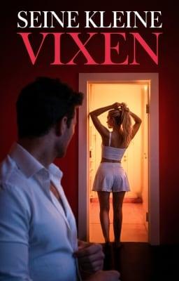 Seine kleine Vixen