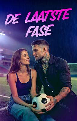 De laatste fase