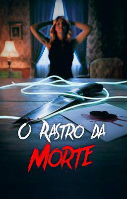 O Rastro da Morte