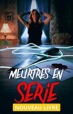 Meurtres en Série