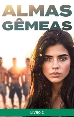 Cover image for Almas Gêmeas Livro 2
