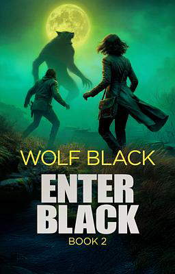 Enter Black Book 2: Wolf Black