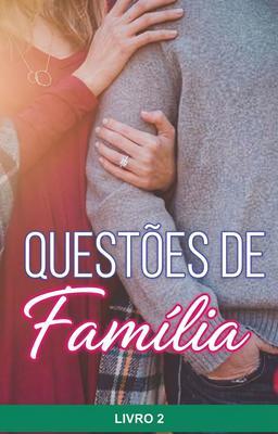 Cover image for Questões de Família Livro 2
