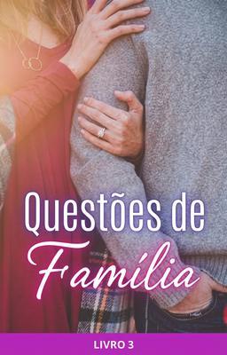 Cover image for Questões de Família Livro 3