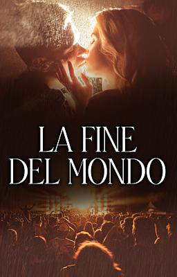 La fine del mondo