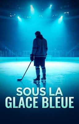 Sous la glace bleue
