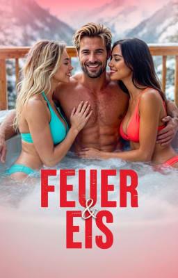 Erotischer One-Shot: Feuer & Eis