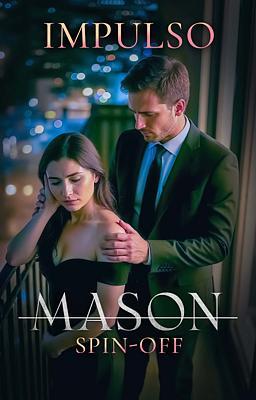 Cover image for Spin-off de Mason: Impulso