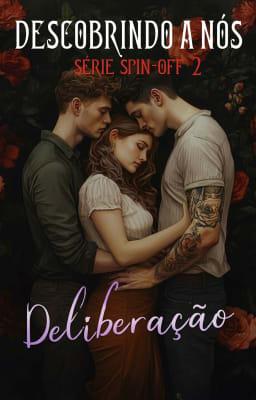 Cover image for Spinf-off de Descobrindo a Nós: Deliberação
