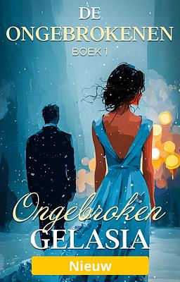 Cover image for De ongebrokenen boek 1: Ongebroken Gelasia