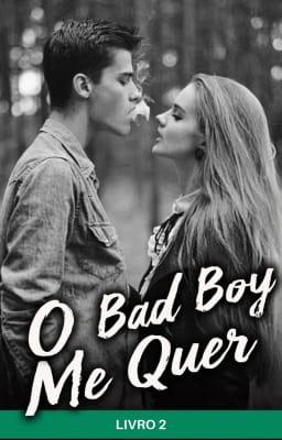 Cover image for O Bad Boy Me Quer Livro 2