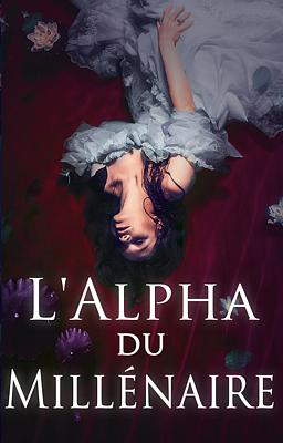 L'Alpha du Millénaire