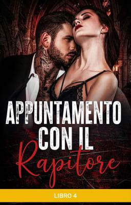Appuntamento con il rapitore Libro 4