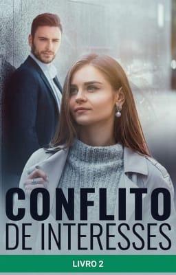 Cover image for Conflito de Interesses Livro 2