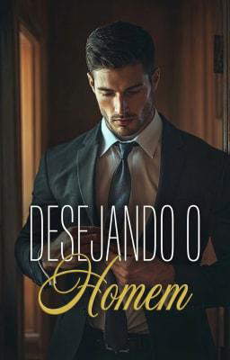 Desejando o Homem