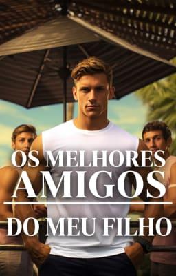 Cover image for Os Melhores Amigos do Meu Filho