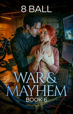Cover image for War & Mayhem Book 6: 8 Ball