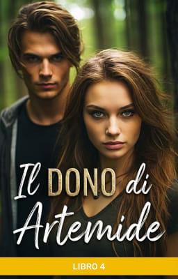 Il dono di Artemide - Libro 4