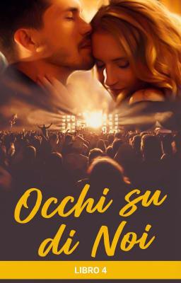Occhi su di Noi - Libro 4