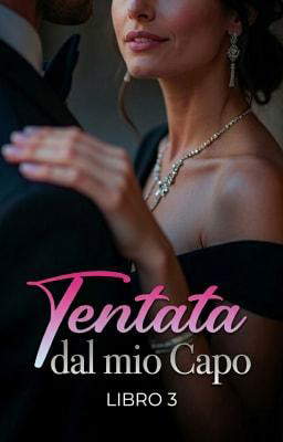 Tentata Dal Mio Capo Libro 3