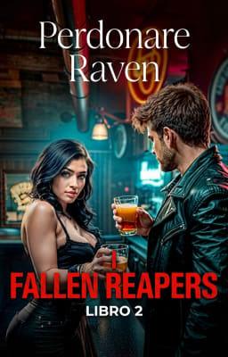 Cover image for I Fallen Reapers Libro 2 - Perdonare Raven