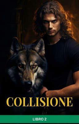 Collisione - Libro 2