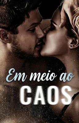 Em Meio ao Caos