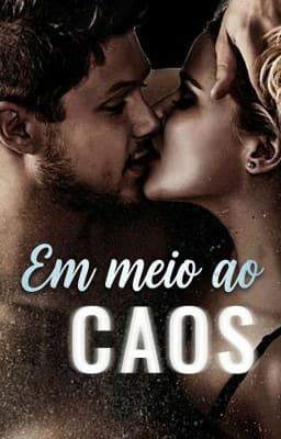 Em Meio ao Caos