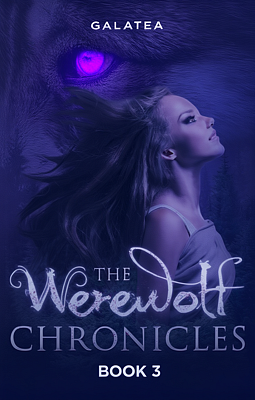 Cover image for The Werewolf Chronicles Book 3
