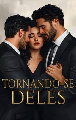 Deles: Tornando-se Deles