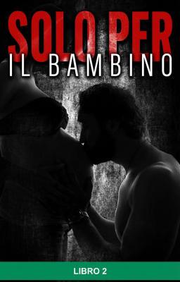 Cover image for Solo per il bambino Libro 2
