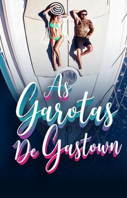 Cover image for As Garotas de Gastown