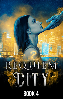 The Twin Dragons Series: Requiem City Book 4