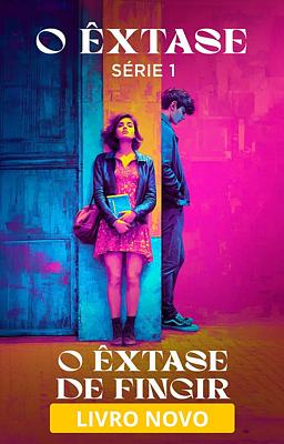 Cover image for Série Êxtase: O Êxtase de Fingir