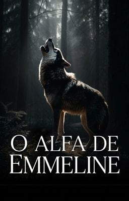 O Alfa de Emmeline