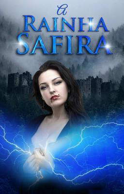 A Rainha Safira