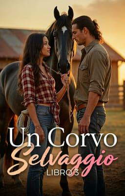 Un Corvo Selvaggio - Libro 3