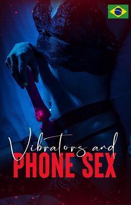 Cover image for Vibradores e Sexo por Telefone