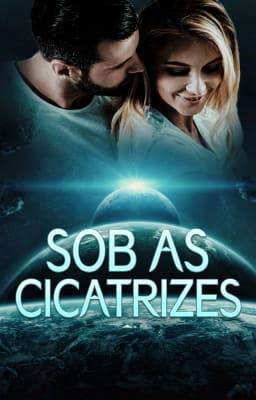 Sob as Cicatrizes