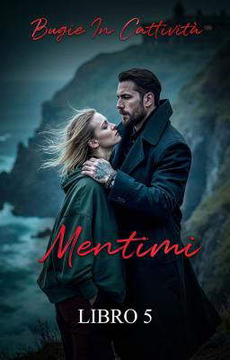 Mentimi Libro 5: Bugie in cattività