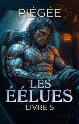 Les Élues 5 : Piégée
