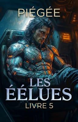 Les Élues 5 : Piégée
