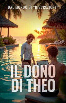 Dal mondo di "Discrezione" - Il Dono di Theo