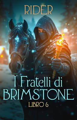 Cover image for I fratelli di Brimstone Libro 6 - Rider