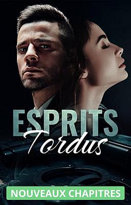 Esprits Tordus 