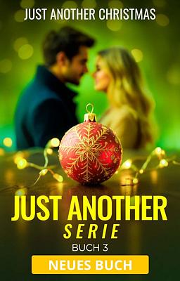 Cover image for Just Another Serie Buch 3: Just Another Christmas