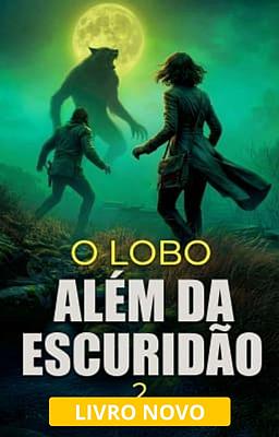 Cover image for Além da Escuridão 2: O Lobo