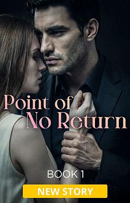 Point of No Return: Book 1