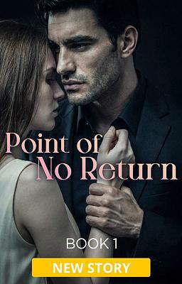 Point of No Return: Book 1