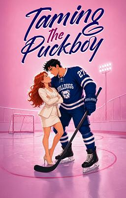 Taming the Puckboy